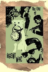 The End of Agent W4C Film Plakat