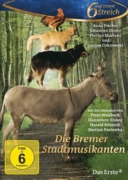 Die Bremer Stadtmusikanten (2010) Die Bremer Stadtmusikanten (2010)