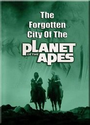 The Forgotten City of the Planet of the Apes