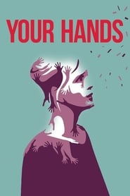 Your Hands