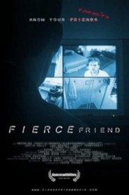 Fierce Friend Watch and Download Free Movie in HD Streaming