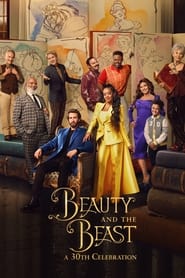 مشاهدة فيلم Beauty and the Beast: A 30th Celebration 2022 مترجم