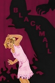 Blackmail Watch and Download Free Movie in HD Streaming