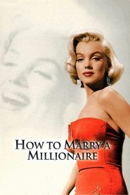 How to Marry a Millionaire