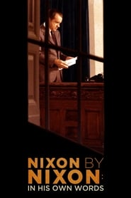 مشاهدة الوثائقي Nixon by Nixon: In His Own Words 2014 مترجم