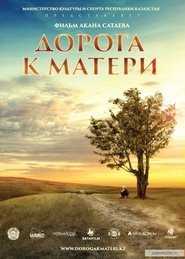 Road to Mother online streaming Laste Road to Mother film streaming