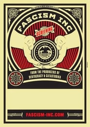 Fascism Inc. (2014) Fascism Inc. (2014)
