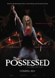 مشاهدة فيلم The Possessed 2021 مترجم