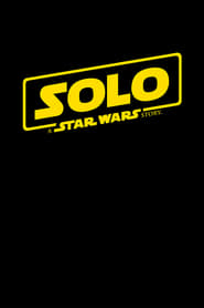 Solo: A Star Wars Story se film streaming