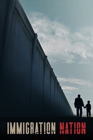 Immigration Nation Season 1 Episode 6
