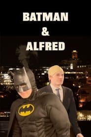 Batman & Alfred (To Catch A Predator Parody) (2024) Batman & Alfred (To Catch A Predator Parody) (2024)