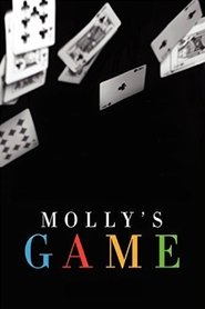 Molly's Game en Streaming Francais Molly's Game en Streaming Gratuit Complet Francais