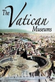 The Vatican Museums (2007) The Vatican Museums (2007)