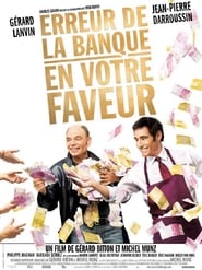 Erreur de la banque en votre faveur en Streaming complet HD