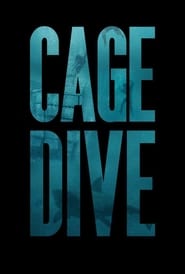 Cage Dive en Streaming Gratuit Complet Francais