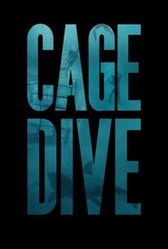 Cage Dive en Streaming Gratuit Complet Francais