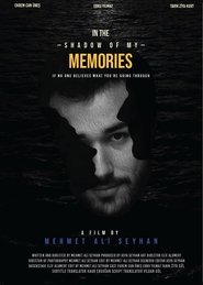 In the Shadow of My Memories (2023) In the Shadow of My Memories (2023)