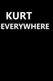 Kurt Everywhere