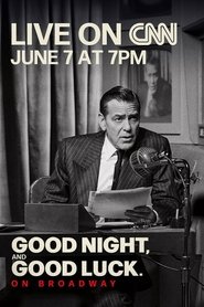Good Night, and Good Luck. (2025) Good Night, and Good Luck. (2025)