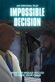Impossible Decision (2023) Impossible Decision (2023)