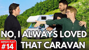 No! I Always Loved that Caravan!