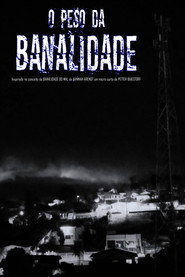 O Peso da Banalidade movie poster