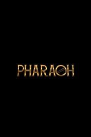 Pharaoh (2018) Pharaoh (2018)