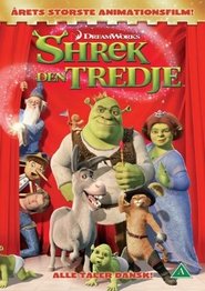 Shrek the Third – Shrek den tredje (2007)