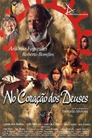 No Coração dos Deuses se film streaming