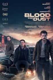 مشاهدة فيلم Blood for Dust 2024 مترجم