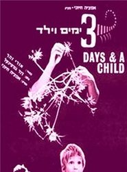 Affiche de Film Three Days and a Child