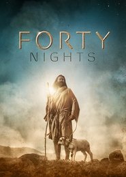Watch 40 Nights (2016)