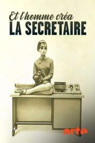 And Man Created the Secretary (2025)