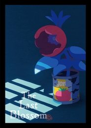The Last Blossom (1970) The Last Blossom (1970)
