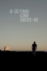 The Last Drive-in Theater Film Streaming HD