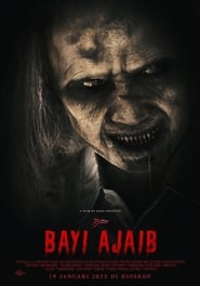 مشاهدة فيلم Bayi Ajaib 2023 مترجم