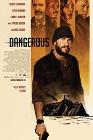 مشاهدة فيلم Dangerous 2021 مترجم – مدبلج