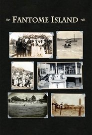 Fantome Island (2011) Fantome Island (2011)