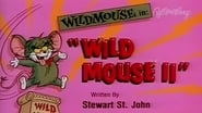 Wildmouse II