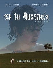 In Your Absence Películas en Streaming Gratis In Your Absence Ver Descargar Películas en Streaming Gratis en Español
