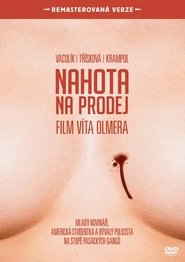 Nahota na prodej online streaming Laste Nahota na prodej filmer gratis på nett