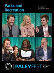 Parks and Recreation: Cast and Creators Live at PALEYFEST 2014