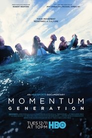 Watch Momentum Generation (2018)