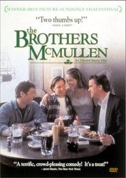 The Brothers McMullen Full Movie