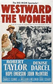 Westward the Women se film streaming