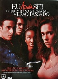 Eu Ainda Sei o que Vocês Fizeram no Verão Passado (1998) Dublado Online