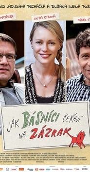 Jak básníci čekají na zázrak Film Plakat