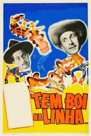 Tem Boi na Linha (1957) Tem Boi na Linha (1957)