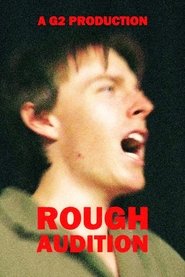 Rough Audition