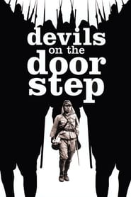 Devils on the Doorstep Film en Streaming